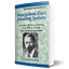 Mucusless Diet Healing System: Scientific Method of Eating Your Way to Health