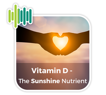 Vitamin D - the 