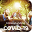 Understanding COVID-19