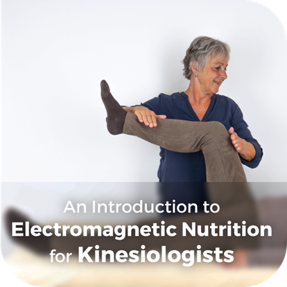 Picture of An Introduction to Electromagnetic Nutrition for Kinesiologists
